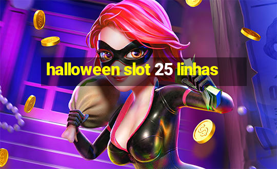 halloween slot 25 linhas