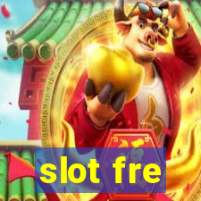 slot fre