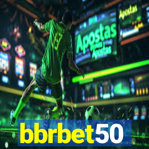 bbrbet50