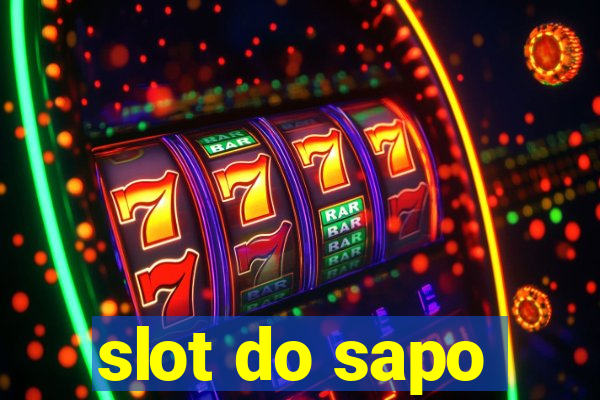 slot do sapo