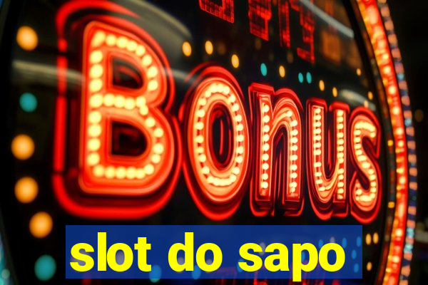 slot do sapo