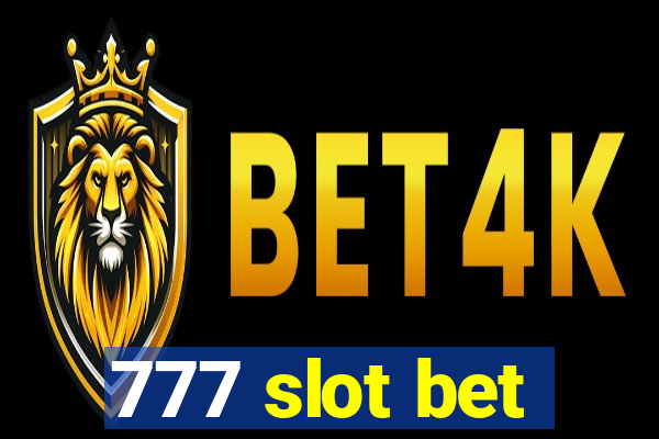 777 slot bet