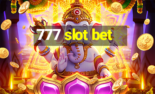 777 slot bet