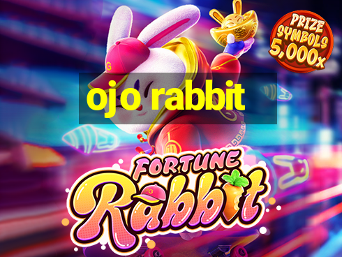 ojo rabbit