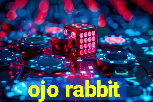 ojo rabbit