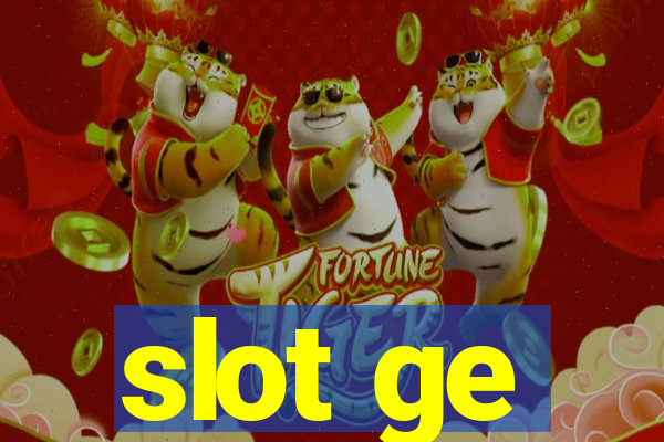 slot ge