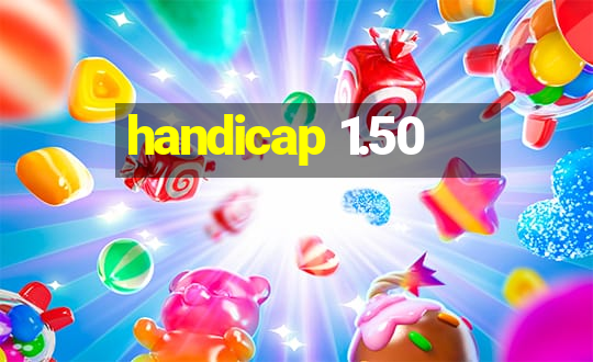 handicap 1.50