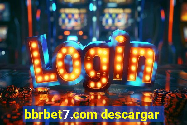 bbrbet7.com descargar