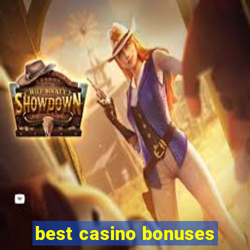 best casino bonuses