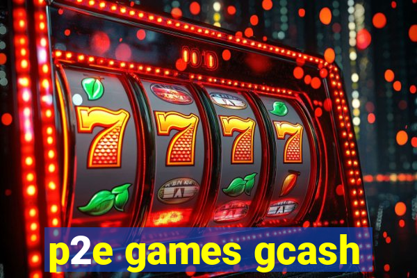 p2e games gcash