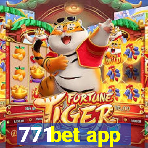 771bet app