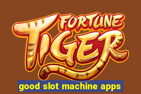 good slot machine apps