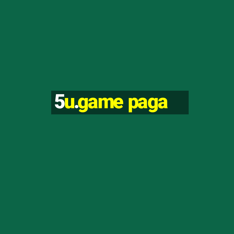 5u.game paga