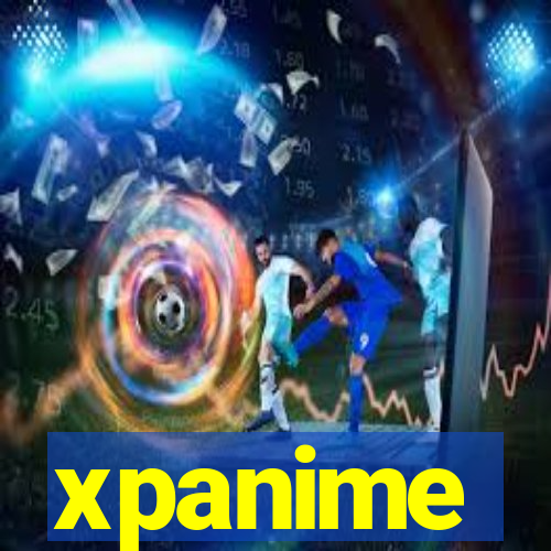 xpanime