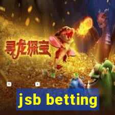 jsb betting