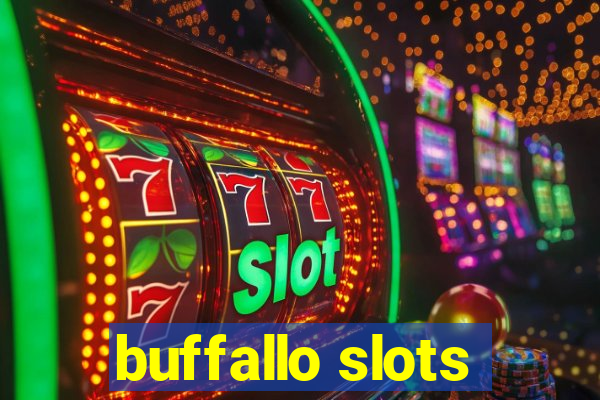 buffallo slots