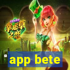 app bete