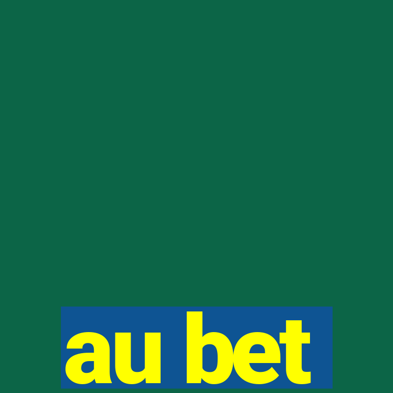 au bet