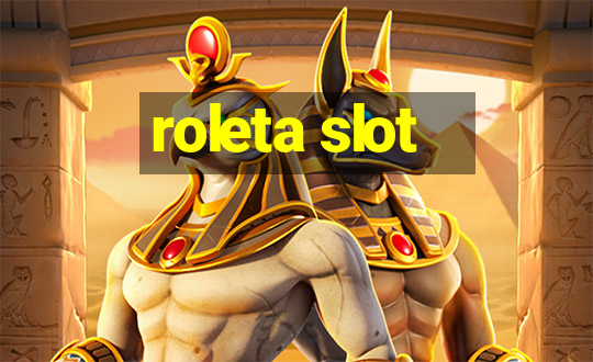 roleta slot