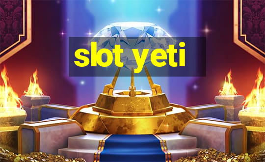 slot yeti