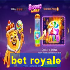 bet royale