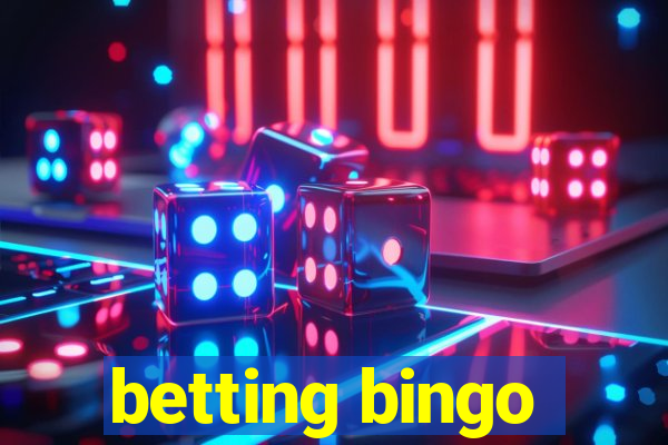 betting bingo