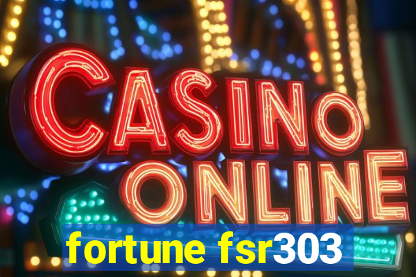 fortune fsr303