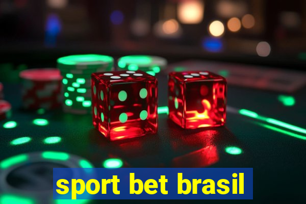 sport bet brasil