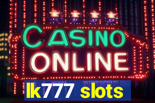 lk777 slots