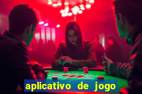 aplicativo de jogo ganhar dinheiro