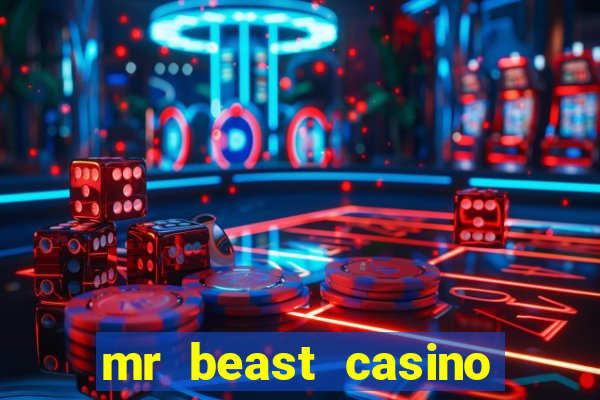 mr beast casino app real