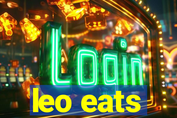 leo eats