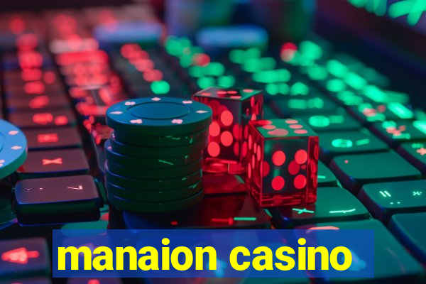 manaion casino