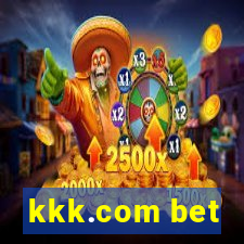 kkk.com bet