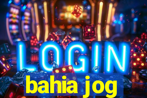 bahia jog