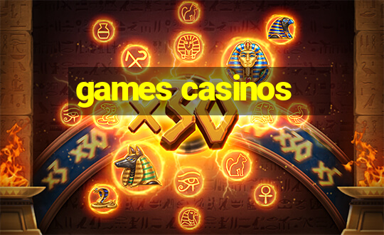 games casinos