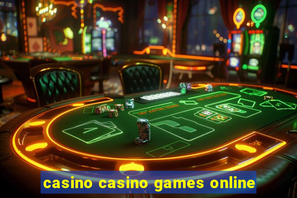 casino casino games online