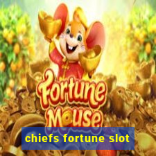 chiefs fortune slot