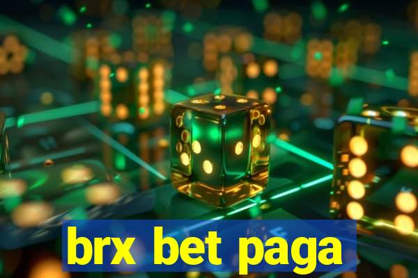 brx bet paga