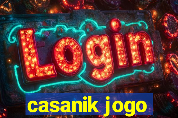 casanik jogo