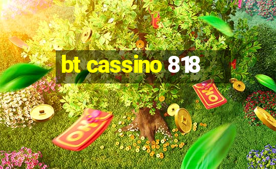 bt cassino 818