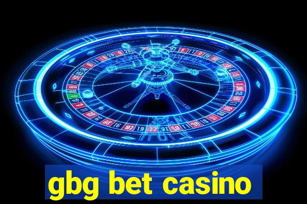 gbg bet casino