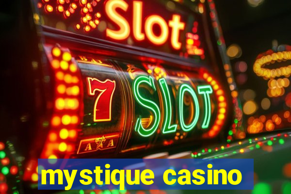 mystique casino