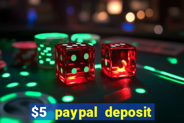 $5 paypal deposit casino nz