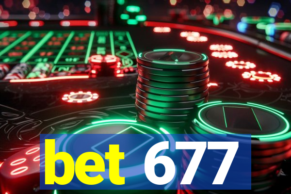 bet 677