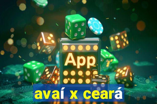 avaí x ceará