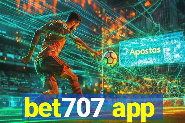 bet707 app