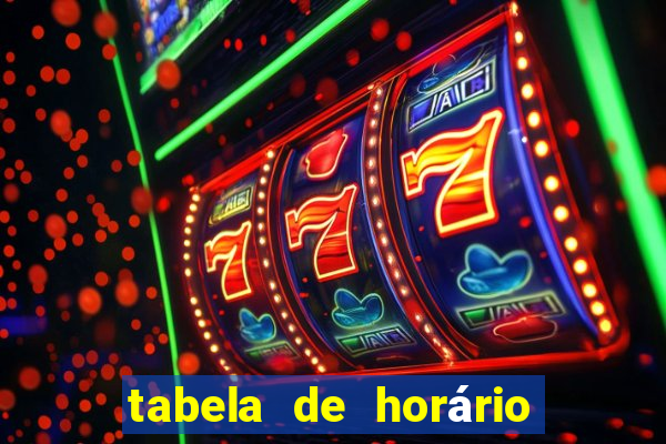 tabela de horário do fortune tiger