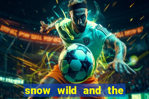 snow wild and the 7 features slot free play