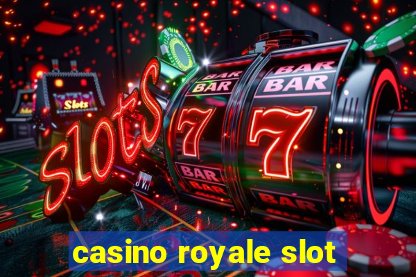 casino royale slot